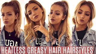 5 HEATLESS GREASY HAIR HAIRSTYLES  EASY SCHOOL HAIRSTYLES [upl. by Gnov8]