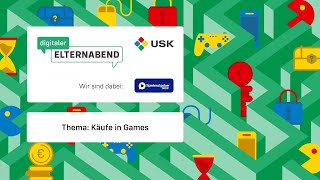 Digitaler Elternabend Käufe in Games [upl. by Kamaria]