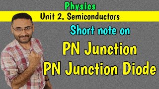 PN junction  PN junction Diode  Semiconductors  PHYSICS  Btech 1st year  in हिन्दी [upl. by Eradis]