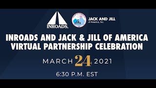 INROADS and Jack amp Jill of America Virtual Partnership Celebration [upl. by Gona]