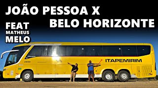 Cruzando a BAHIA pela BR 101 e 116 Viajando na ITAPEMIRIM JOÃO PESSOA X BELO HORIZONTE EP2 [upl. by Snebur]