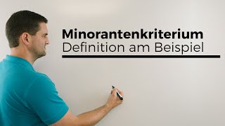 Minorantenkriterium Definition am Beispiel KonvergenzDivergenz von Reihen [upl. by Gwennie]