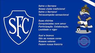 Hino do Serrano Football Club  RJ   Oficial [upl. by Parris829]