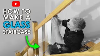 How to build a glass staircase  Staircase renovation project  George Quinn [upl. by Zirkle38]