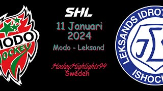 MODO VS LEKSAND  11 JANUARI 2024  HIGHLIGHTS  SHL [upl. by Hsotnas]