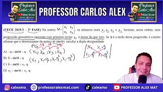 UECE 20192 – 2ª FASE Na matriz os números reais e formam nessa ordem uma progressão geométri [upl. by Meaghan320]