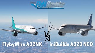 MSFS FlyByWire A32NX VS iniBuilds A320 Neo  Cloudscapes Aviation [upl. by Zebaj8]