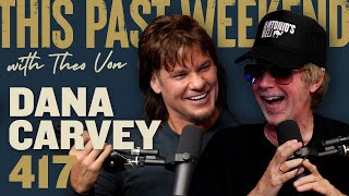 Dana Carvey  This Past Weekend w Theo Von 417 [upl. by Adama29]