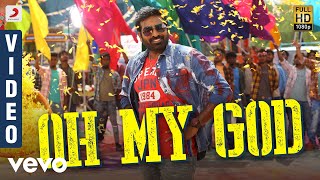 Sangathamizhan  Oh My God Video  Vijay Sethupathi NivethaPethuraj  VivekMervin [upl. by Tai]