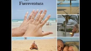 Il nostro Viaggio di Nozze 2° Parte  Fuerteventura [upl. by Zweig]