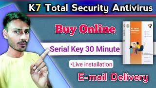 K7 Antivirus Buy Online amp Installation  Email Delivery Serial Key 30 Minute [upl. by Htedirem]