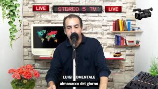 ALMANACCO DEL GIORNOCon Luigi Comentale [upl. by Biddie]