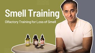 Smell Training Olfactory Training for Smell and Taste Loss [upl. by Avlasor]