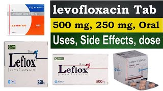 levofloxacin 500 mg 250 mg tablet  Leflox 250 mg 500mg tablet  Fynal 500 tablet  Leon tablet [upl. by Eendyc]