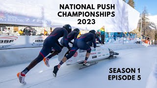 USA Bobsled National Push Championships 2023  S1E5 [upl. by Gnohp]