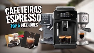 Descubra as Melhores CAFETEIRA ESPRESSO de 2024 Top 5 Cafeteiras Espresso ☕ [upl. by Irrep]