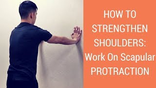 How To Strengthen Shoulders Scapular PROTRACTION exercises to improve scapular stability [upl. by Mcroberts]