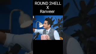 round 2 hell X ranveer funny [upl. by Modeerf663]