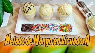 Helado 🍦 de Mango 🥭 usando la licuadora con solo 3 ingredientes Súper delicioso 😋 y rendidor [upl. by Cele]