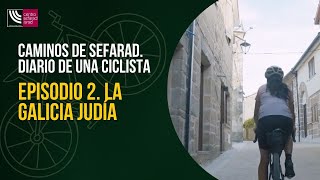 Caminos de Sefarad Diario de una ciclista Episodio 2 La Galicia judía Inquisición y San Benitos [upl. by Schecter]