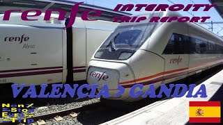 RENFE INTERCITY  VALENCIA TO GANDIA  SPANISH TRAIN TRIP REPORT [upl. by Lull717]