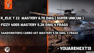 T 22 Mastery 67k DMG 4005 MASTERY 52K DMG 4 FRAGS CARRO 45T MASTERY 55K DMG 3 FRAGS [upl. by Epul]