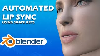 Automated Lip Sync using Shape Keys  Blender 3D [upl. by Nnahtur]