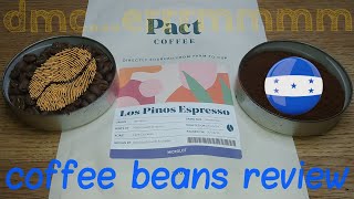 Pact Los Pinos Espresso Coffee Beans Review [upl. by Anehta]