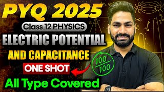 Class 12 Physics 2025  PYQ of Potential and Capacitance Class 12 Physics  Chapter 2 [upl. by Errick663]