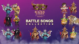 Battle Songs Collection  The Mask Singer Myanmar  Season2 [upl. by Gabie]