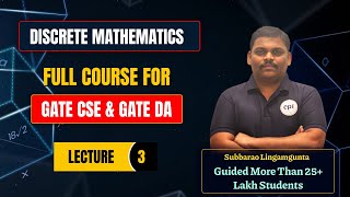 Discrete Mathematics  Full Course  Lecture 3  GATE CSE  GATE DA  PSU EXAM [upl. by Walcoff]