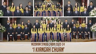 Mizoram Synod Choir 2022  2024  I Kiangah Chuan [upl. by Engud]