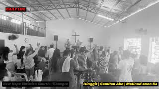 Cebuano Praise And Worship  Isinggit  Gamita Ako  Matinodanon Ka  DAILY LIFE anointingservice [upl. by Edmunda]