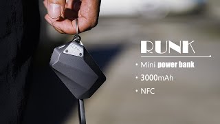 Now on Kickstarter Runk  The Sleek amp Stylish Mini Portable Power Bank [upl. by Eignav703]