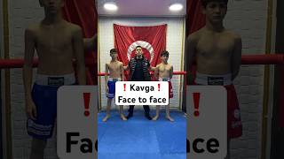 ❗️Kavga❗️ Face to face shorts [upl. by Cahn]