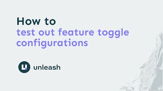 How to test out feature toggle configurations with Playground [upl. by Inalan183]