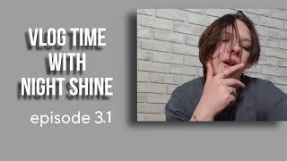 Vlog Time with Night Shine Episode 31  Day with Rey  Night Shine [upl. by Northey]