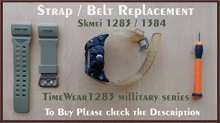 Skmei 1283 Strap  Belt Change TimeWear 1283 Millitary Series Strap  Belt Change [upl. by Acimat281]