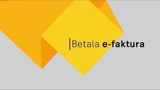 Betala efaktura  Steg för steg [upl. by Refenej758]