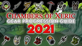 Chambers of Xeric Gear Progression Guide 2021 [upl. by Redyr]