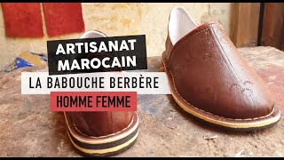 Babouche berbère homme femme  fabrication artisanale des Babouches marocaine à la main au Maroc [upl. by Ardnua]