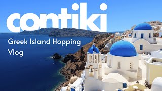 CONTIKI GREEK ISLAND HOPPING VLOG [upl. by Enitnemelc454]