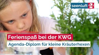 Ferienspaß bei der KWG  AgendaDiplom für kleine Kräuterhexen [upl. by Rapp182]