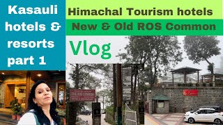 Kasauli hotels part 1 New amp Old Ros Common  Himachal Tourism best hotels in main Kasauli [upl. by Angadresma]