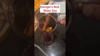 Europes Red Wine Tea shorts viral [upl. by Atnima]