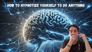 Hypnotize Yourself to Do Anything  SelfHypnosis Process [upl. by Emoraj920]