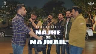 Majhe De Majhail  Prem Dhillon  New Punjabi Song [upl. by Ylaek]