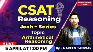 CSAT Reasoning  Arithmetical Reasoning  Target UPSC CSE amp UPPSC 20242025  Naveen Tanwar [upl. by Llehsem]