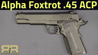 Alpha Foxtrot AF1911 45ACP Unboxing and First Look [upl. by Rafaelof]