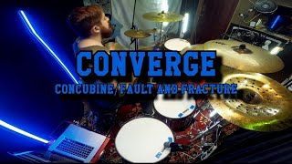 Converge  ConcubineFault and Fracture  Drum Cover [upl. by Urien271]